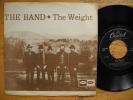 THE BAND The Weight / I Shall Be 