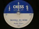 Muddy Waters 78 Rpm Chess Record 1612 Sugar Sweet / 