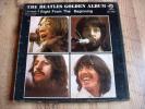 THE BEATLES GOLDEN ALBUM RIGHT FROM THE 