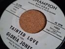 Gloria Jones Tainted Love Champion Records 14003 Norther 