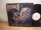 Patriarch – Prophecy LP 1990 mint-  PromoTest Pressing Trash