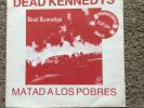 DEAD KENNEDYS - Kill The Poor - 