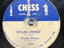 Blues-78 RPM-Muddy Waters-Sugar Sweet/Trouble No More-Chess 1612