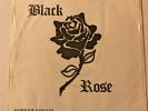BLACK ROSE No Point Runnin / Sucker For 