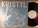 Kristyl Self-Titled CRAZY RARE  1975 Private Psych Shrink 
