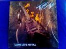 1985 (Tyran Pace) Long Live Metal (Original) Vinyl/