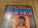 Jolly What  The Beatles and Frank Ifield 