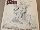 Odin - Dont Take No For An 