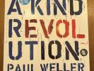Paul Weller: Rare UNICEF ‘A Kind Revolution’. 