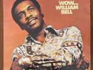 William Bell Wow Rare Funk Soul Break 