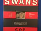 SWANS Cop 1984 1st PRESS vinyl LP VPI 