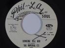 Northern Soul 45 IMPERIAL Cs Someone Tell Her/