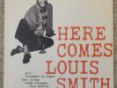 LOUIS SMITH HERE COMES BLP 1584 BLUE NOTE 