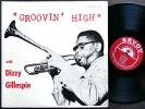 DIZZY GILLESPIE Groovin High LP SAVOY RECORDS 