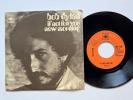 Bob Dylan 45 + Picture Sleeve If Not For 