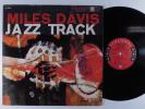 MILES DAVIS Jazz Track COLUMBIA LP mono 6