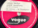 Sidney Bechet : Brave Margot Le fossoyeur La 