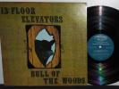 13TH FLOOR ELEVATORS 1969 ORIG. PSYCH LP BULL 