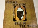 13th Floor Elevators Bull Of The Woods 