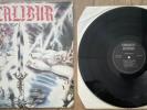 Excalibur - The Bitter End Rare Original 1985 