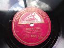 Comedy Harmonists 78 RPM HMV Record Tango De 