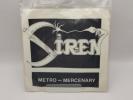 Siren - Metro-Mercenary 7 Inch Record