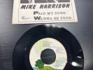 Mike Harrison – Paid My Dues