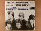 The Pretty Things  Road Runner/Big City 