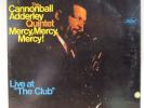 CANNONBALL ADDERLEY - Mercy Mercy Mercy  Live 1