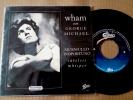 Wham-Careless Whisper-7 Mexico Single-Rare cover Radio-Epic