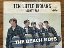 BEACH BOYS: Ten Little Indians 1:30-County Fair 2:15