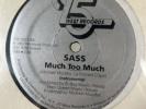 SASS Much Too Much 25 WEST Records 12” 1982 Original 